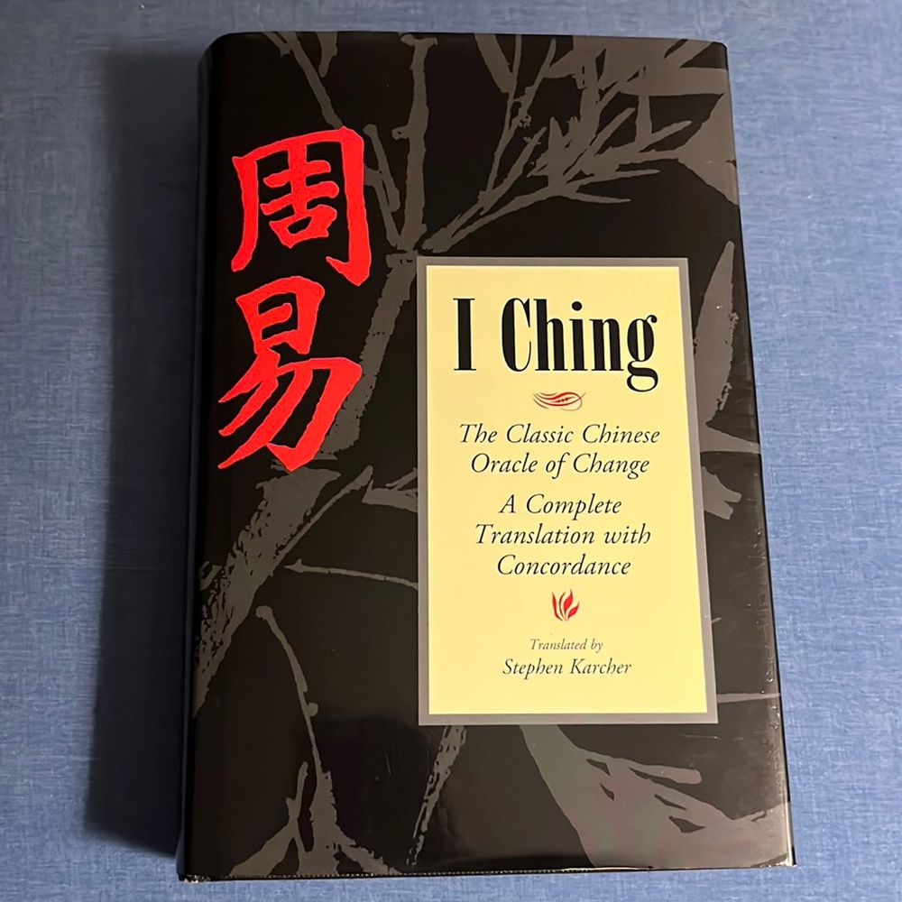 I Ching Translated by Stephen Karcher 2002 First Edition HC/DJ